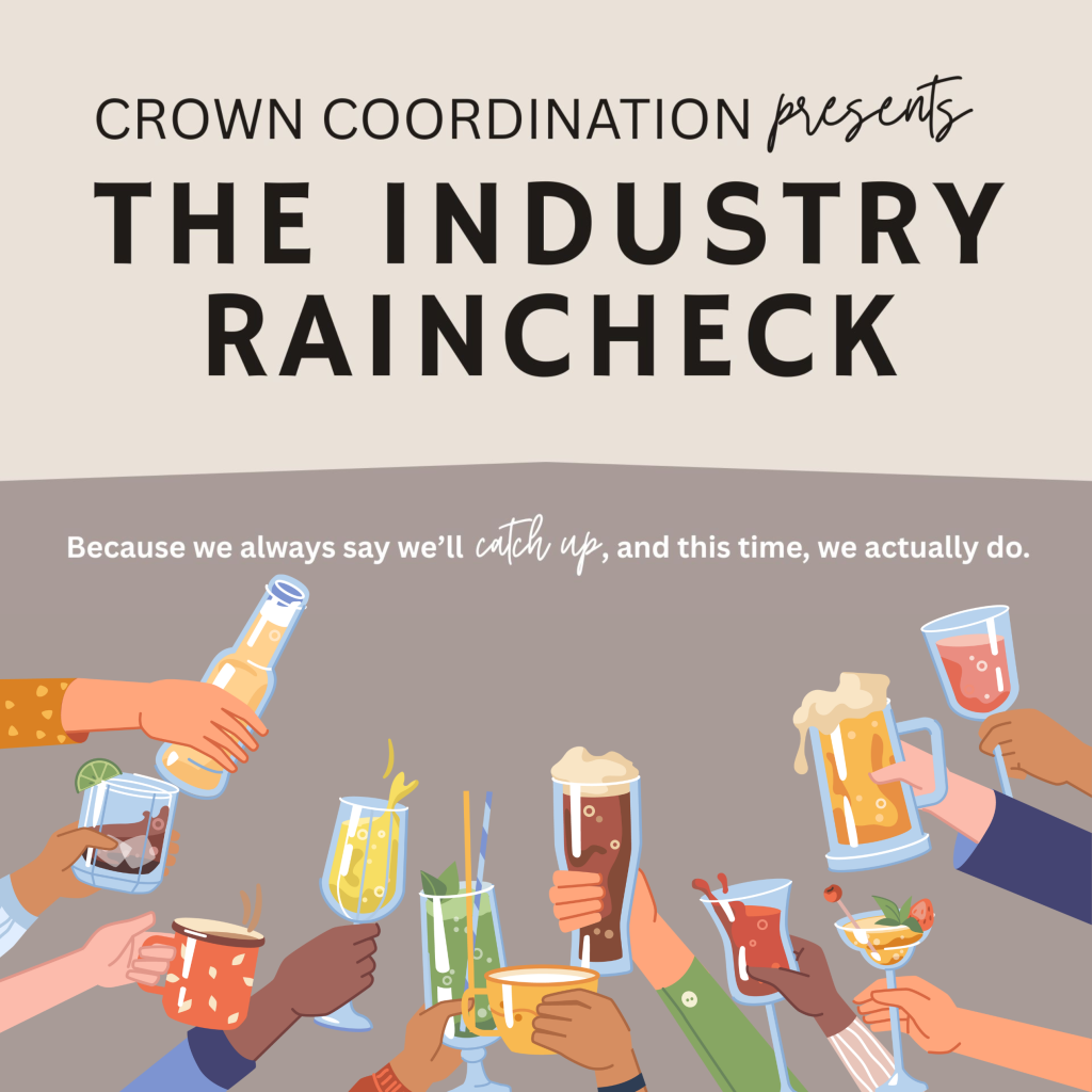 the industry raincheck